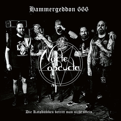 Nocte Obducta – Hammergeddon 666 - Die Katakomben betritt man nicht allein