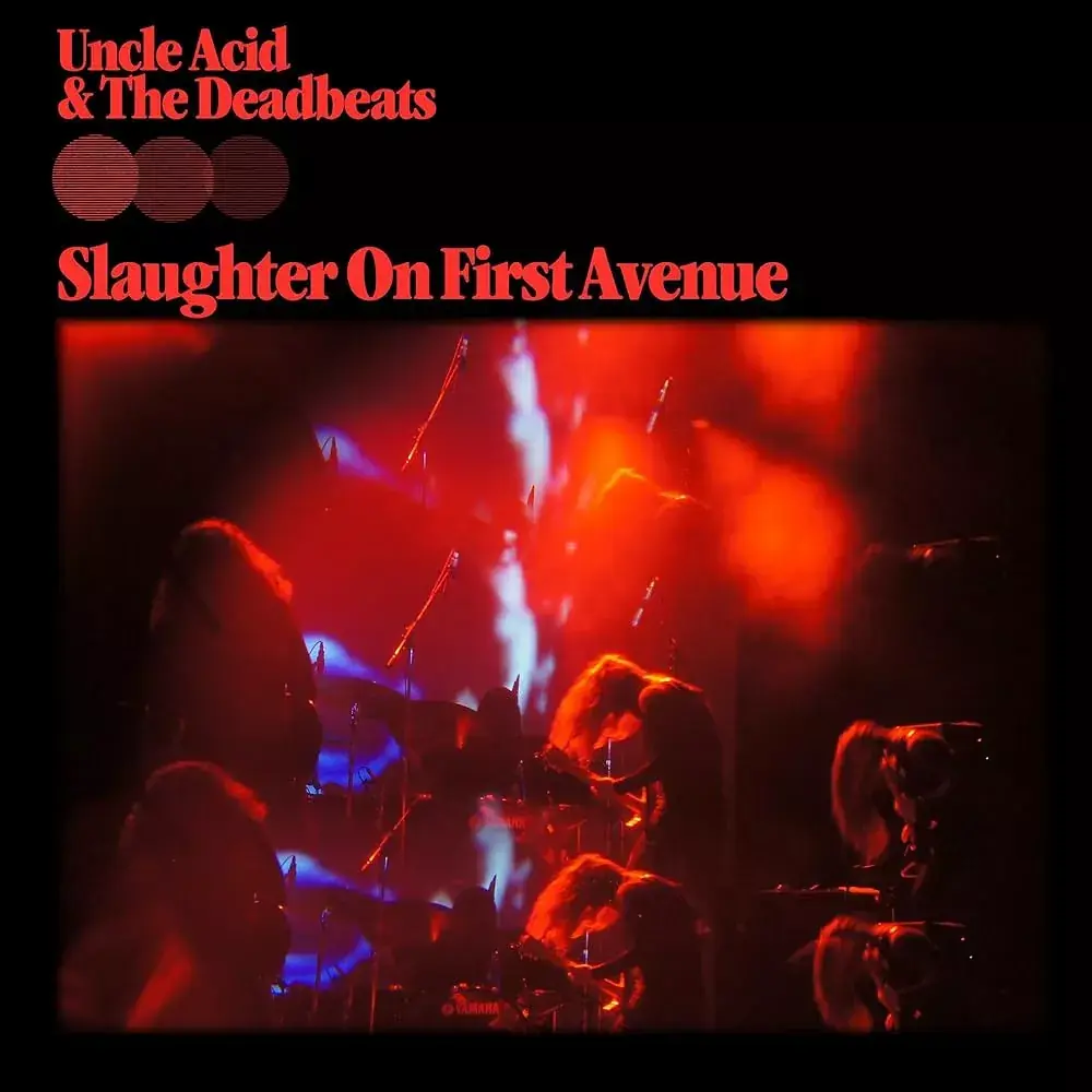 UNCLE ACID & THE DEADBEATS - Slaughter On First Avenue · BLACK DLP · Bild 1 UNCLE ACID & THE DEADBEATS - Slaughter On First Avenue · BLACK DLP (Doom Metal/Stoner Rock Vinyl) · Bild 1