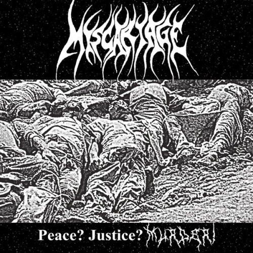 MISCARIAGE · Peace? Justice? Murder! | LP (Thrash Metal Vinyl)