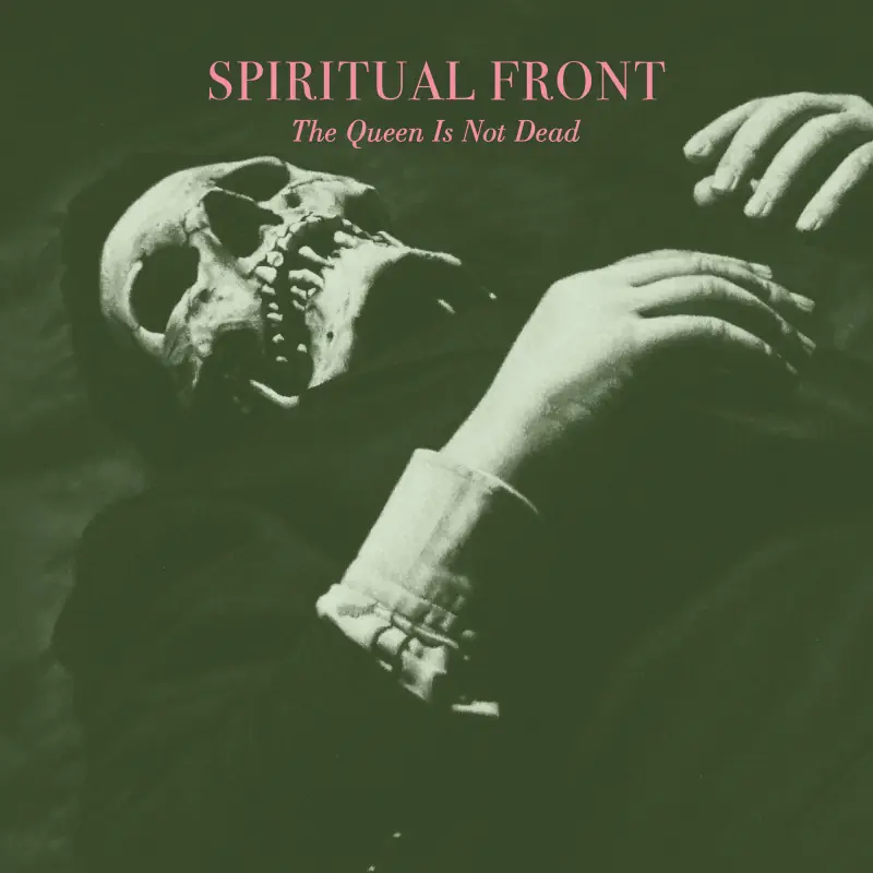 SPIRITUAL FRONT - The Queen Is Not Dead · DIGI (Neofolk CDs)