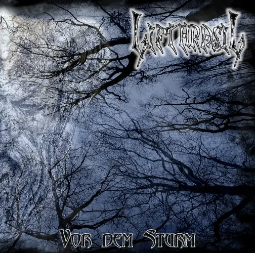 LIFTHRASIL - Vor dem Sturm · CD
