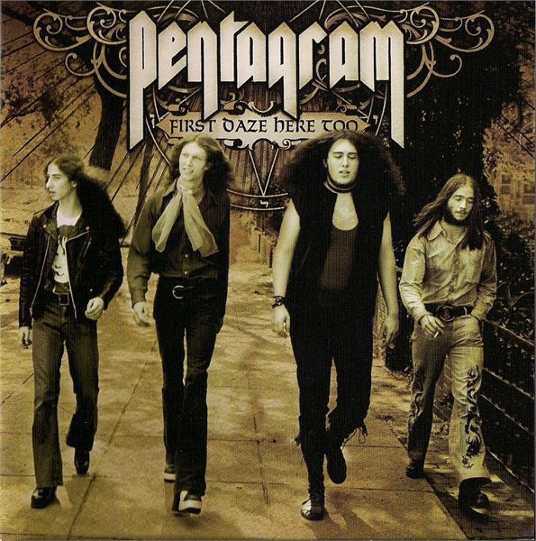 PENTAGRAM · First Daze Here Too | DCD PENTAGRAM · First Daze Here Too | DCD (Doom Metal CDs)