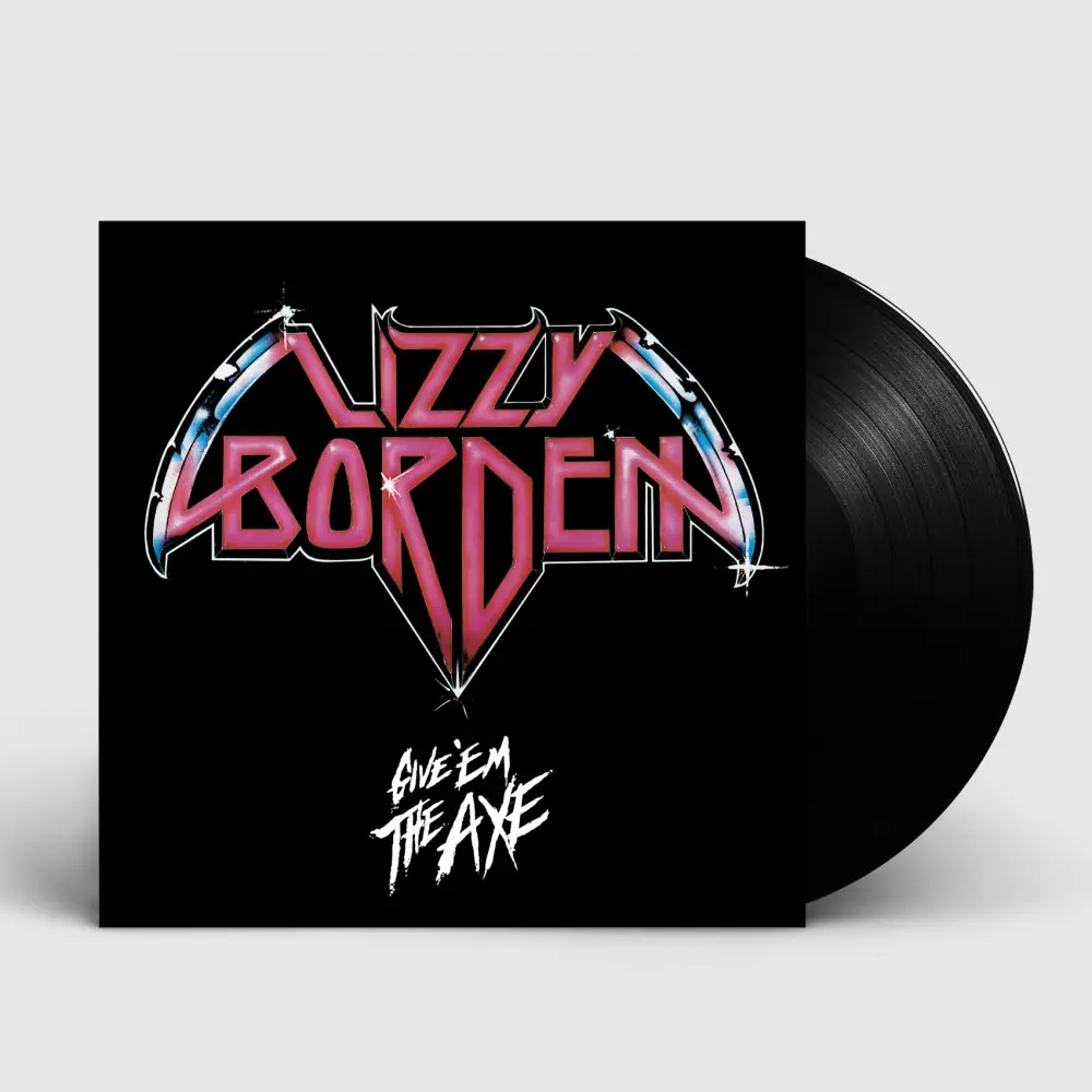 LIZZY BORDEN - Give 'Em The Axe · BLACK LP (Heavy Metal Vinyl)