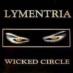 LYMENTRIA - Wicked Circle · CD LYMENTRIA - Wicked Circle · CD (Heavy Metal CDs)