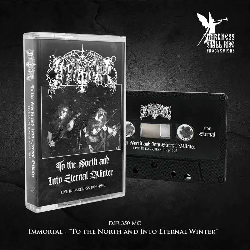 IMMORTAL · To The North And Into Eternal Winter - Live In Darkness 1993-1995 | BLACK TAPE IMMORTAL · To The North And Into Eternal Winter - Live In Darkness 1993-1995 | BLACK TAPE (Black Metal Tapes)