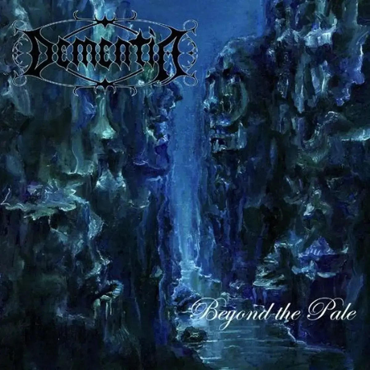 DEMENTIA - Beyond The Pale · CD DEMENTIA - Beyond The Pale · CD (Melodic Death Metal CDs)
