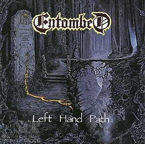 ENTOMBED - Left Hand Path (Re-Release) · CD ENTOMBED - Left Hand Path (Re-Release) · CD (Death Metal CDs)