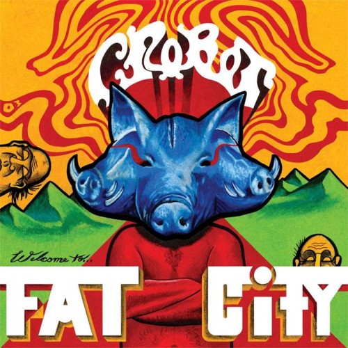 CROBOT · Welcome To Fat City | BLUE LP (Hard Rock Vinyl)