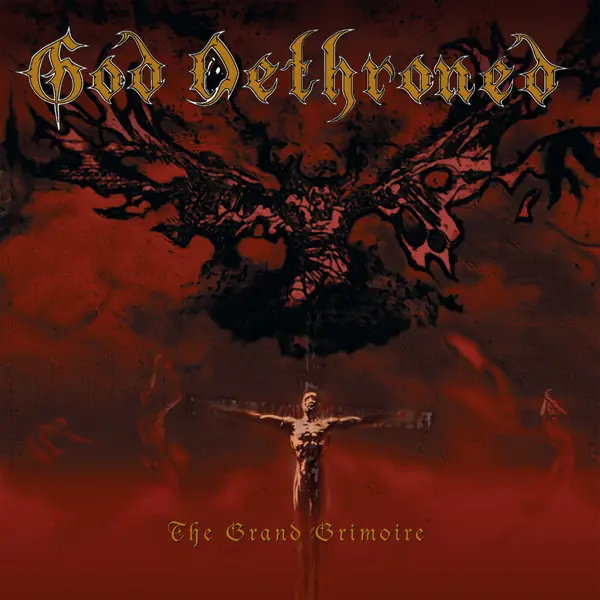 GOD DETHRONED · The Grand Grimoire | TRANSPARENT RED/BLACK/GOLD LP GOD DETHRONED · The Grand Grimoire | TRANSPARENT RED/BLACK/GOLD LP (Death Metal Vinyl)