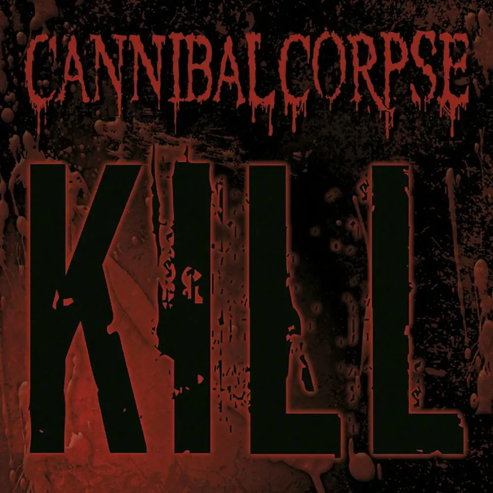 CANNIBAL CORPSE - Kill · BLACK LP (Death Metal Vinyl) · Bild 1