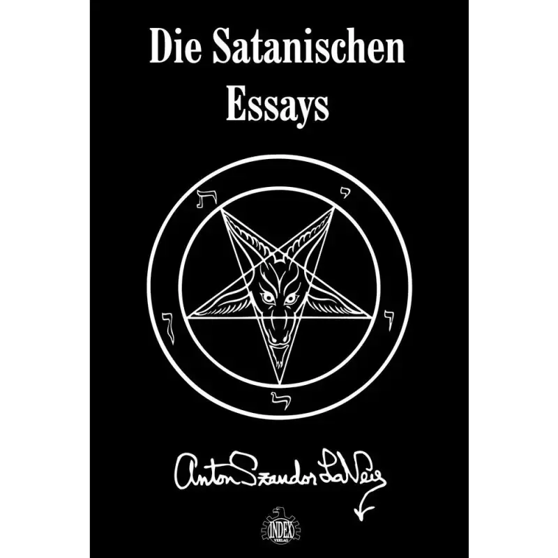 ANTON SZANDOR LAVEY · Die Satanischen Essays | BOOK ( Books)