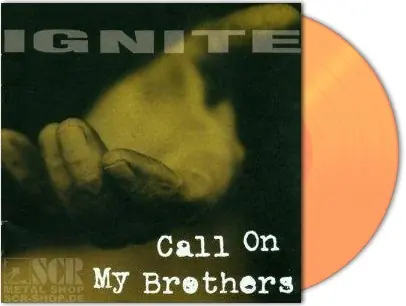 IGNITE · Call On My Brothers | LTD. LP IGNITE · Call On My Brothers | LTD. LP (Hardcore Vinyl)