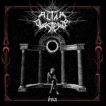 ALTAR OV ASTERIA · Éna | CD DIGIPAK ALTAR OV ASTERIA · Éna | CD DIGIPAK (Avantgarde Black Metal CDs)