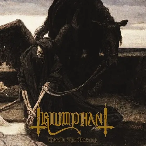 TRIUMPHANT - Herald The Unsung · CD (Black Metal CDs)