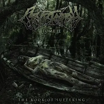 CRYPTOPSY - The Book Of Suffering - Tome II · CD CRYPTOPSY - The Book Of Suffering - Tome II · CD (Technical Death Metal CDs)