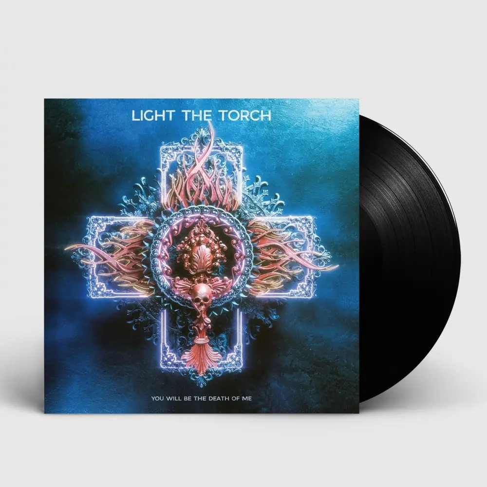 LIGHT THE TORCH · You will be the death of me | BLACK LP (Metalcore Vinyl)