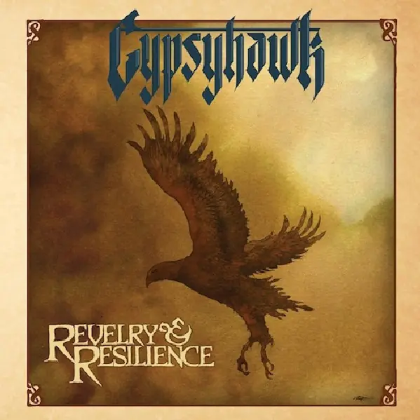 GYPSYHAWK - Revelry & Resilience · GOLD LP · Bild 1 GYPSYHAWK - Revelry & Resilience · GOLD LP (Hard Rock Vinyl) · Bild 1