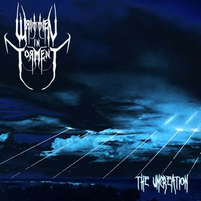 WRITTEN IN TORMENT - The Uncreation · CD (Black Metal CDs)
