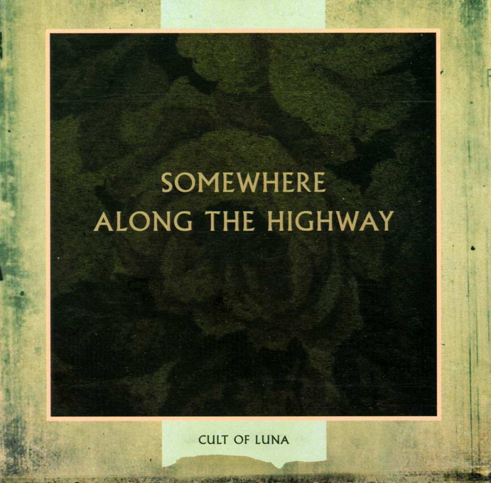 CULT OF LUNA - Somewhere Along The Highway · CD CULT OF LUNA - Somewhere Along The Highway · CD (Sludge CDs)