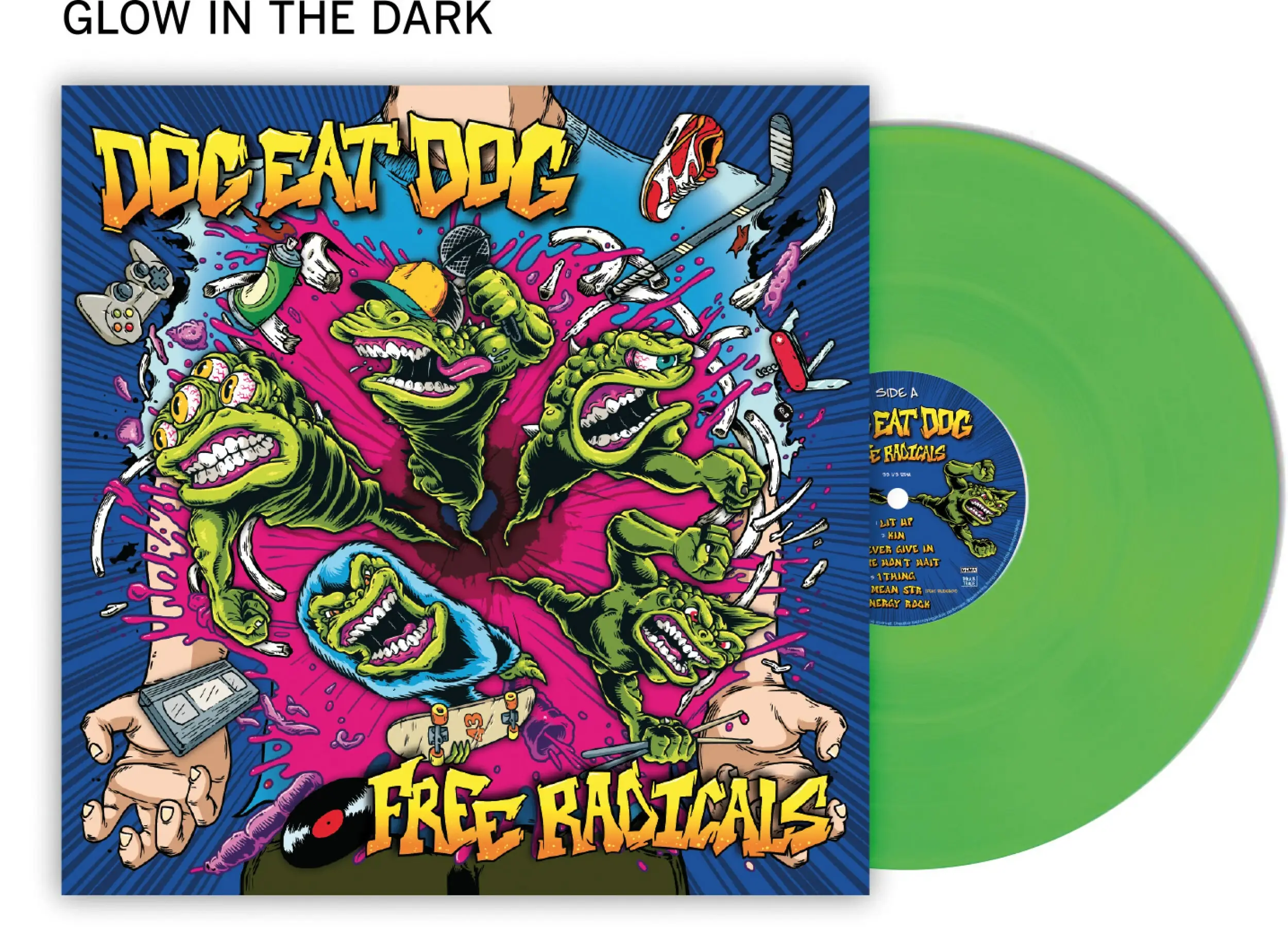 DOG EAT DOG · Free Radicals | GREEN/GLOW IN THE DARK LP (Crossover Vinyl)