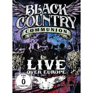 BLACK COUNTRY COMMUNION · Live Over Europe | 2-DVD DVD (Rock CDs)