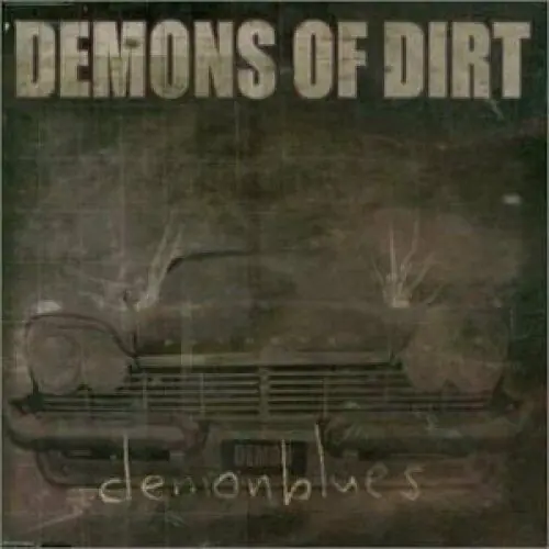DEMONS OF DIRT - Demonblues · CDS (Death Metal CDs)