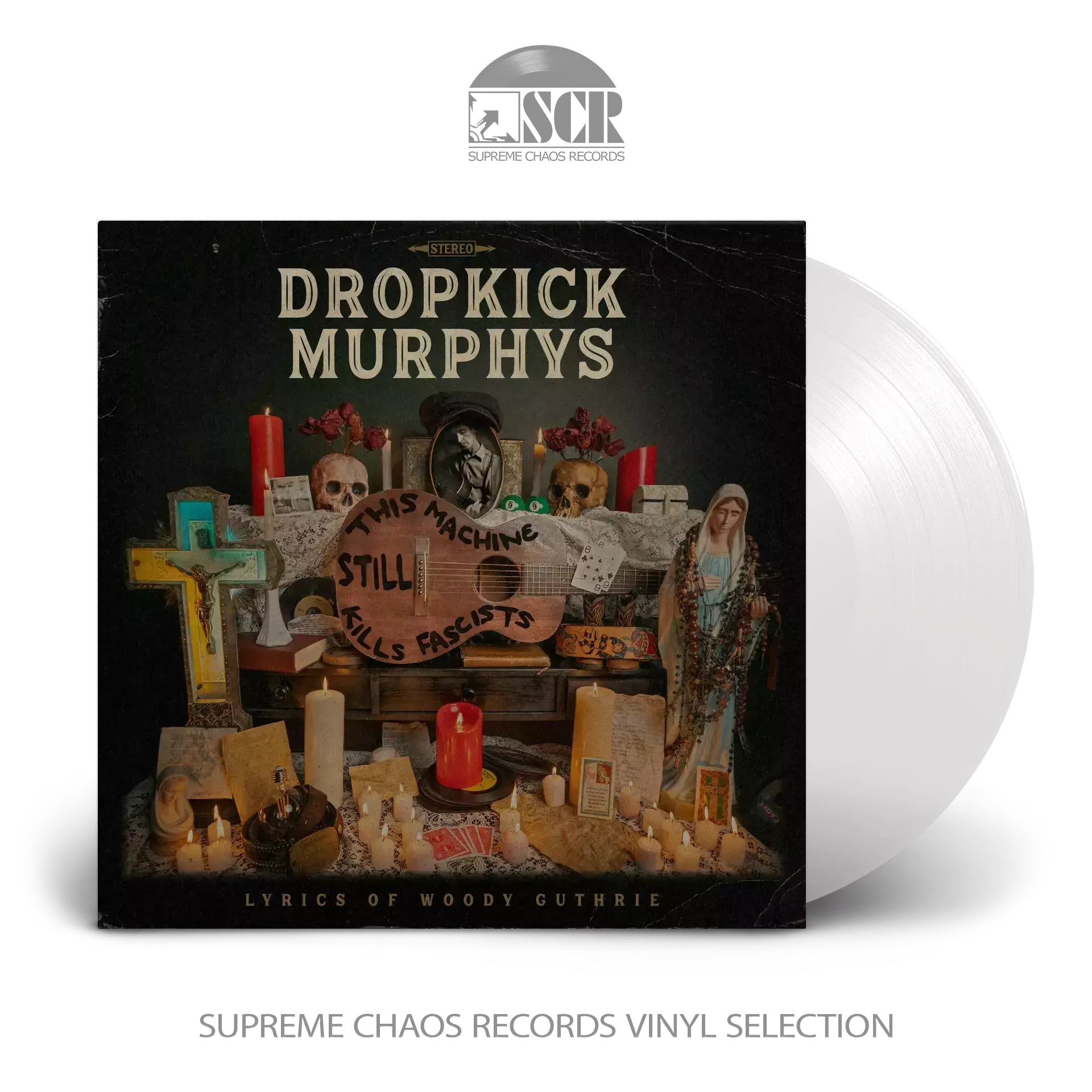 DROPKICK MURPHYS FEAT. WOODY GUTHRIE · This Machine Still Kills Fascists | CRYSTAL CLEAR LP DROPKICK MURPHYS FEAT. WOODY GUTHRIE · This Machine Still Kills Fascists | CRYSTAL CLEAR LP (Punk Rock Vinyl)