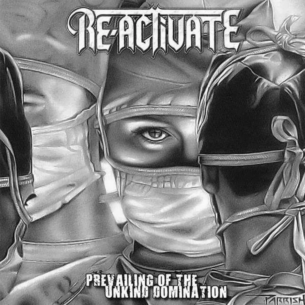RE-ACTIVATE · Prevailing Of The Unkind Domination | CD RE-ACTIVATE · Prevailing Of The Unkind Domination | CD (Heavy Metal CDs)