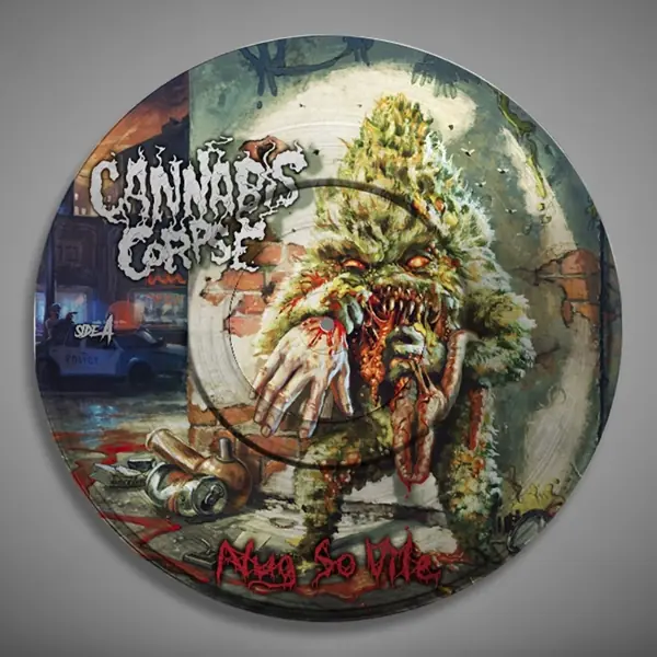 CANNABIS CORPSE · Nug So Vile | PICTURE DISC LP (Death Metal Vinyl)