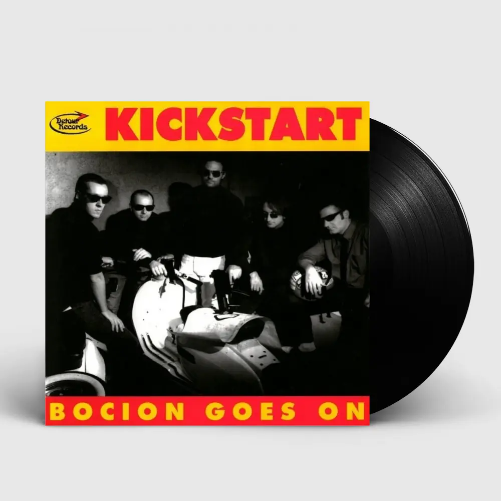 KICKSTART - Bocion Goes On · BLACK 7" EP KICKSTART - Bocion Goes On · BLACK 7" EP (Rock Vinyl)