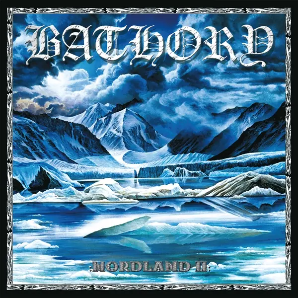 BATHORY · Nordland II | BLACK 2LP (Black Metal Vinyl) · Bild 1