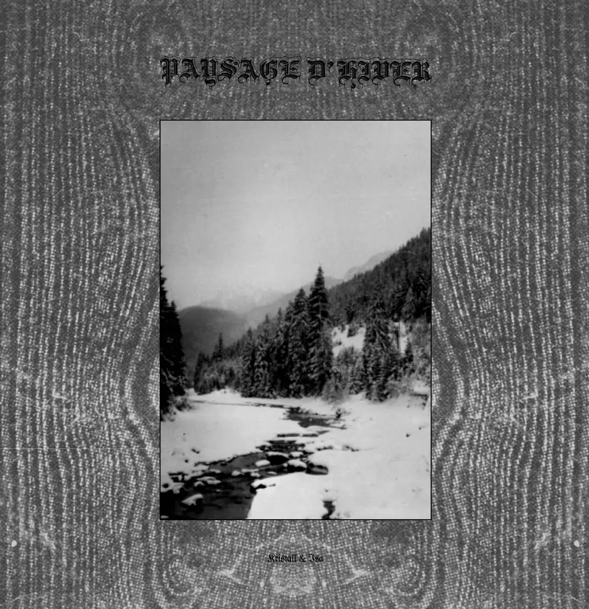 PAYSAGE D'HIVER · Kristall & Isa | BLACK LP (Black Metal Vinyl) · Bild 1