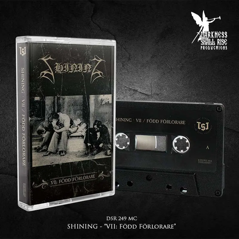 SHINING · VII: Född Förlorare (Re-Release) | BLACK TAPE (Black Metal Tapes)