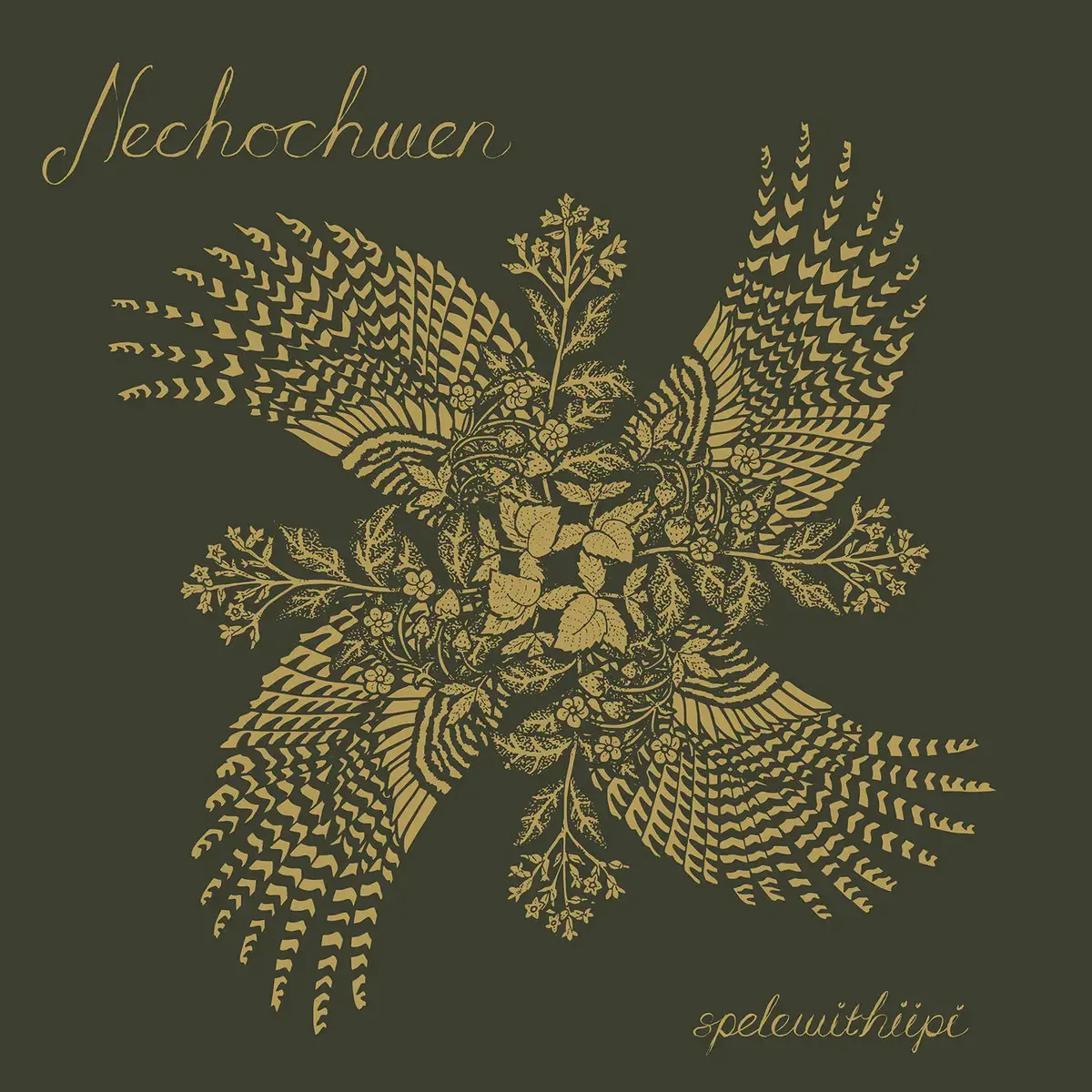 NECHOCHWEN - spelewithiipi · OLIVE GREEN LP (Dark Folk Vinyl) · Bild 1