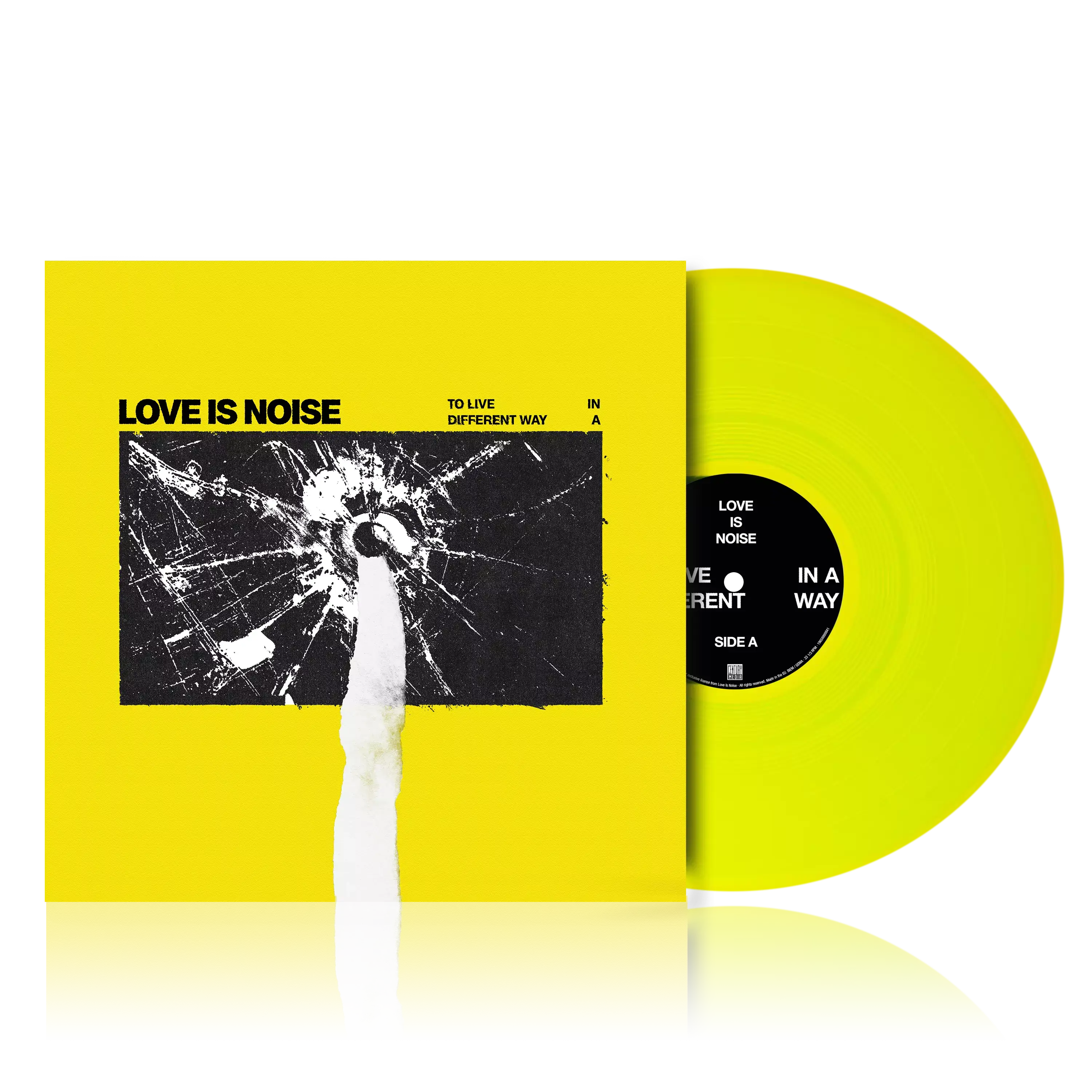 LOVE IS NOISE · To Live In A Different Way | NEON YELLOW LP LOVE IS NOISE · To Live In A Different Way | NEON YELLOW LP (Alternative Pop Metal Vinyl)