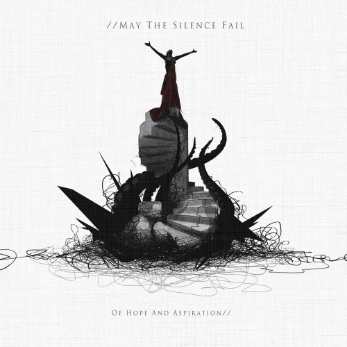 May The Silence Fail · Of Hope And Aspiration | Digipak CD