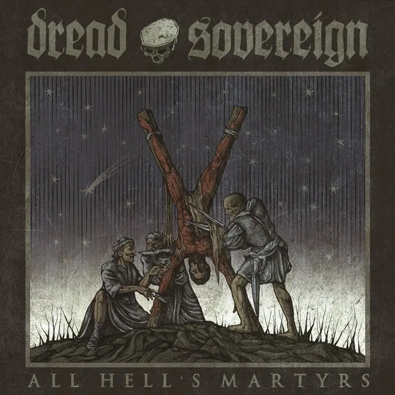 DREAD SOVEREIGN - All Hell's Martyrs · DIGI (Doom Metal CDs)