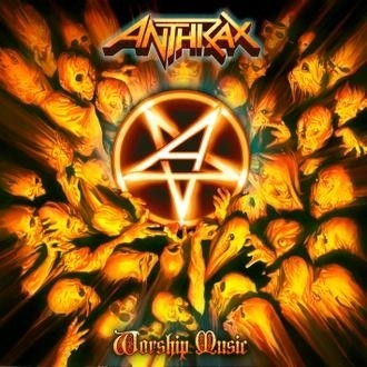 ANTHRAX - Worship Music [CD]