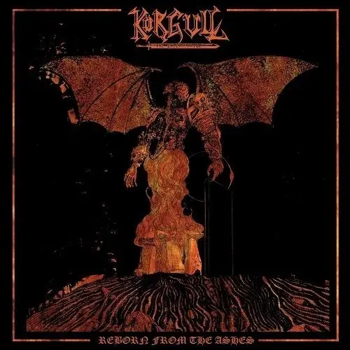 KÖRGULL THE EXTERMINATOR · Reborn From Ashes | CD (Heavy Metal CDs)