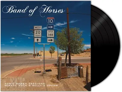 BAND OF HORSES - Sonic Ranch Sessions: Mirage Rock & Relly's Dream · RSD 7" EP