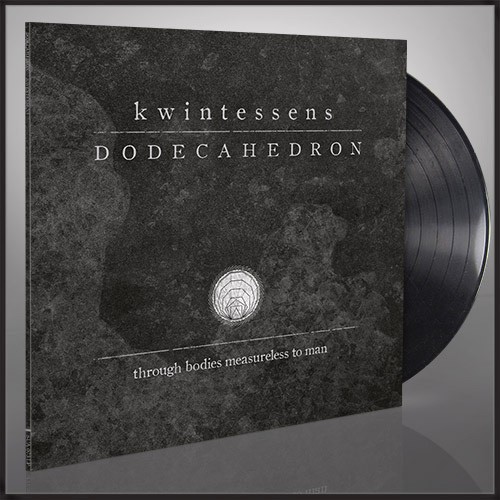 DODECAHEDRON · kwintessens | BLACK LP (Black Metal Vinyl)