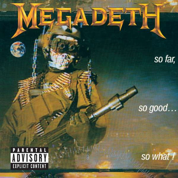 MEGADETH - So Far,So Good,So What (REMASTERED) · CD MEGADETH - So Far,So Good,So What (REMASTERED) · CD (Thrash Metal CDs)