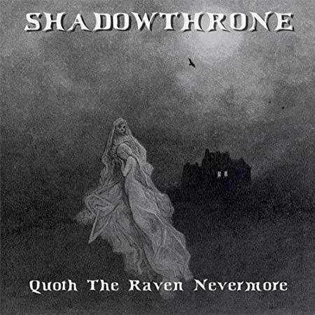 SHADOWTHRONE - Quoth The Raven Nevermore · CD (Death Metal CDs)
