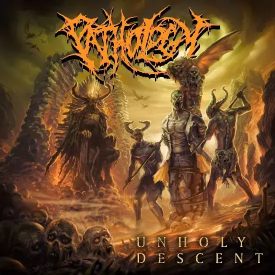 PATHOLOGY - Unholy Descent · CD