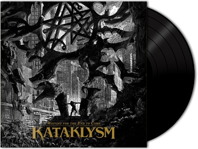 KATAKLYSM - Waiting For The End To Come · LP KATAKLYSM - Waiting For The End To Come · LP (Death Metal Vinyl)