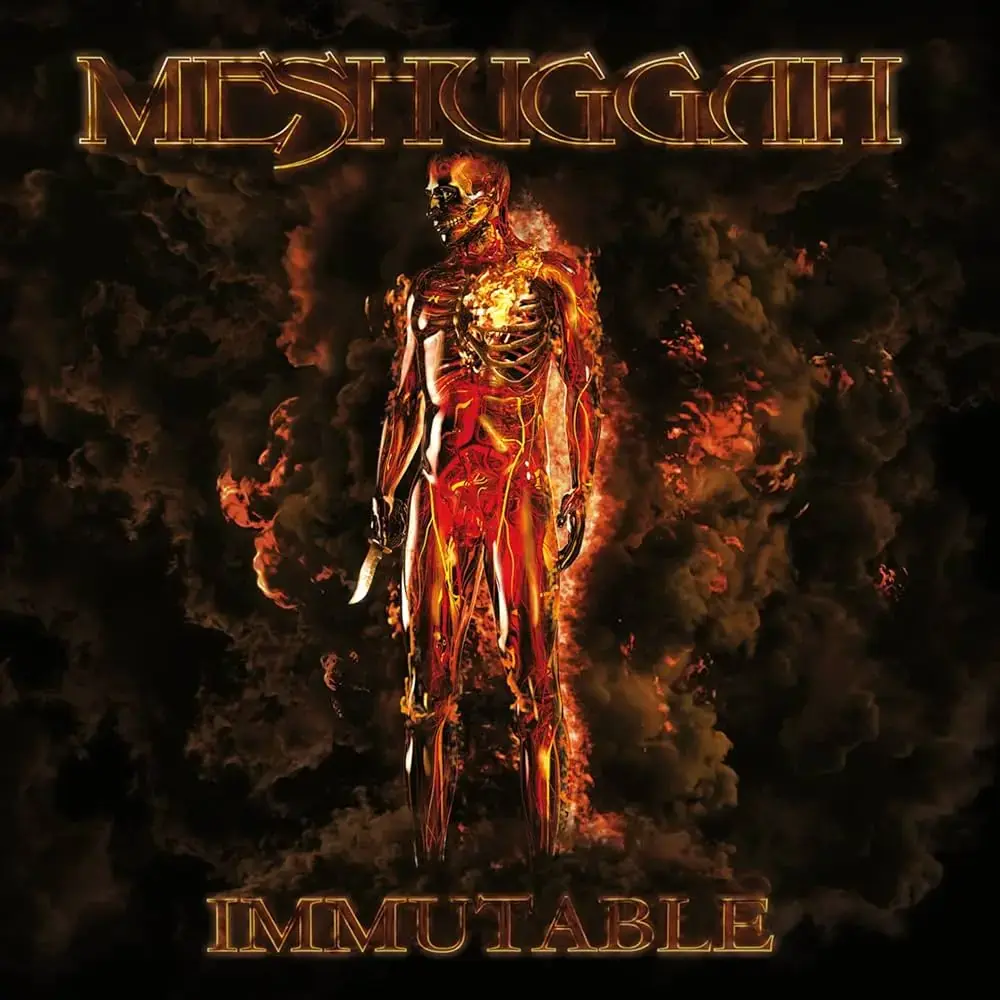MESHUGGAH - Immutable · DIGIPAK CD (Progressive Metal/Death Metal CDs)