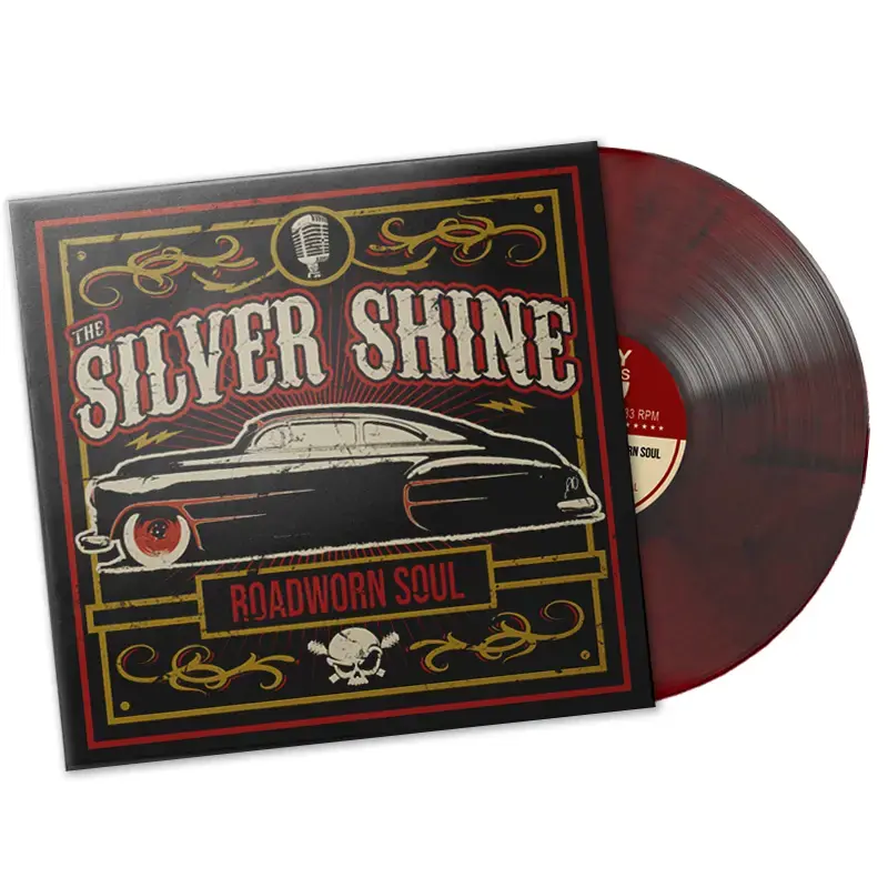 THE SILVER SHINE · Roadworn Soul | RED/BLACK MARBLED VINYL THE SILVER SHINE · Roadworn Soul | RED/BLACK MARBLED VINYL (Punk Rock/Rock Vinyl)