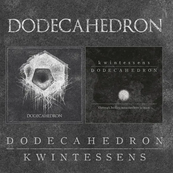 DODECAHEDRON · Dodecahedron / Kwintessens | 2CD DODECAHEDRON · Dodecahedron / Kwintessens | 2CD (Black Metal CDs)