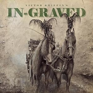 VICTOR GRIFFIN´S IN-GRAVED · Victor Griffin´s In-Graved | DIGI VICTOR GRIFFIN´S IN-GRAVED · Victor Griffin´s In-Graved | DIGI (Rock CDs)