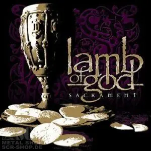 LAMB OF GOD · Sacrament | CD LAMB OF GOD · Sacrament | CD (Thrash Metal CDs)